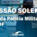 Congresso celebra o Dia da Polícia Militar do DF – 16/5/25 — Senado Notícias