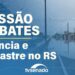 Senado realiza Sessão de Debates Temáticos sobre prevenção de desastres – 16/6/25 — Senado Notícias