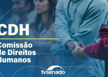 reunião deliberativa da Comissão de Direitos Humanos – 25/6/25 — Senado Notícias