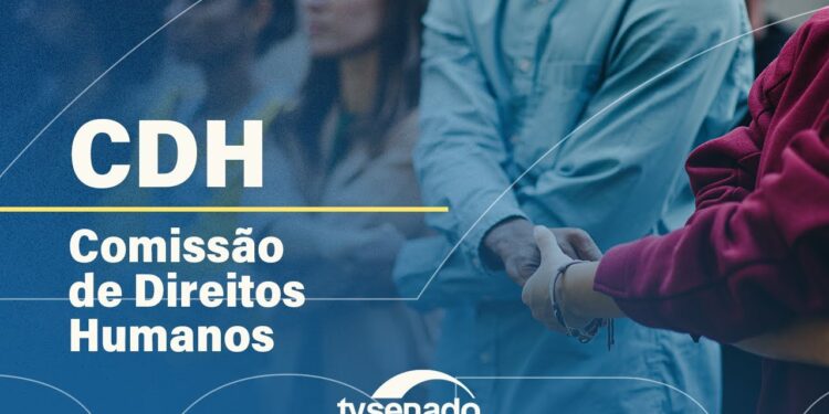 reunião deliberativa da Comissão de Direitos Humanos – 25/6/25 — Senado Notícias