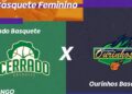 TV Brasil exibe Cerrado X Ourinhos pela Liga de Basquete Feminino