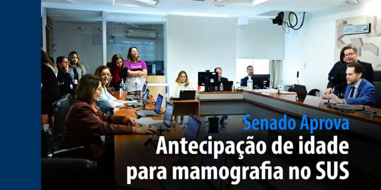 antecipação de idade para mamografia no SUS é destaque — Senado Notícias