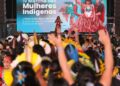 Evento em Brasília reúne 5 mil mulheres indígenas que pedem proteção