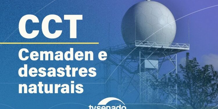 Comissão debate monitoramento de desastres pelo Cemaden – 13/8/25 — Senado Notícias