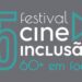 Festival Cine Inclusão 60+ discute etarismo e envelhecimento