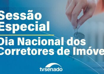 Sessão especial do Senado celebra o Dia Nacional do Corretor de Imóveis – 5/9/25 — Senado Notícias