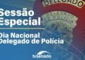 Senado celebra Dia Nacional do Delegado de Polícia – 1/12/25 — Senado Notícias