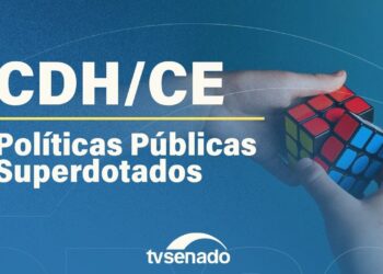 comissões debatem políticas para superdotados – 23/2/2026 — Senado Notícias