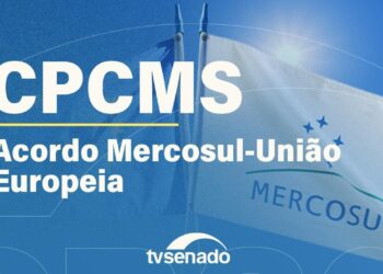 senadores avaliam acordo Mercosul-UE – 24/2/26 — Senado Notícias