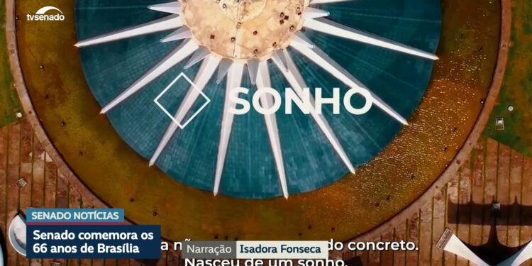 Sessão especial marca os 66 anos de Brasília — Senado Notícias