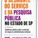 Frente parlamentar realiza audiência pública sobre extinção de 67 mil cargos pelo governo Tarcísio